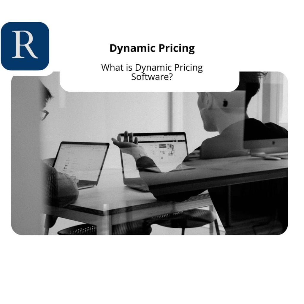 Black and white image of two individuals in a meeting room, viewed through a glass wall. Both are working on laptops; one gestures towards their screen. The text reads, "What is Dynamic Pricing Software?" with a blue icon featuring an 'R' in the top left corner.