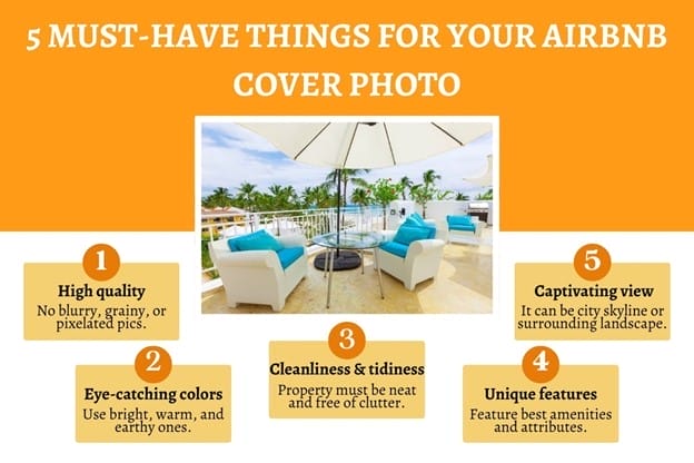 Orange and yellow infographic with a central image of a sunny patio with white furniture and blue cushions. Text lists five elements for an Airbnb cover photo: high quality, eye-catching colors, cleanliness, unique features, and a captivating view.