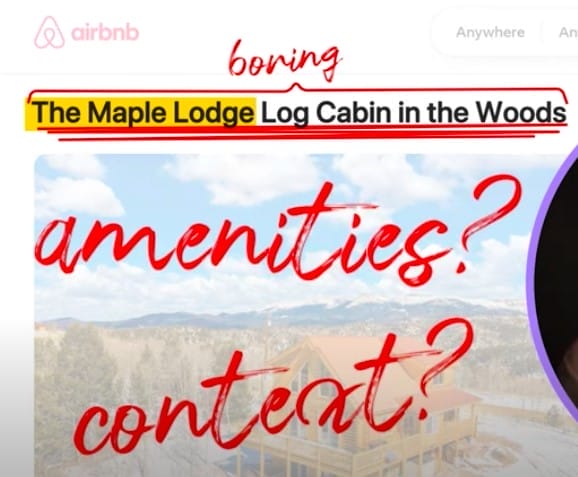 A screenshot of an Airbnb listing titled "The Maple Lodge Log Cabin in the Woods." Words like "boring," "amenities?" and "context?" are written over the image in red text, highlighting potential concerns or questions about the cabin.