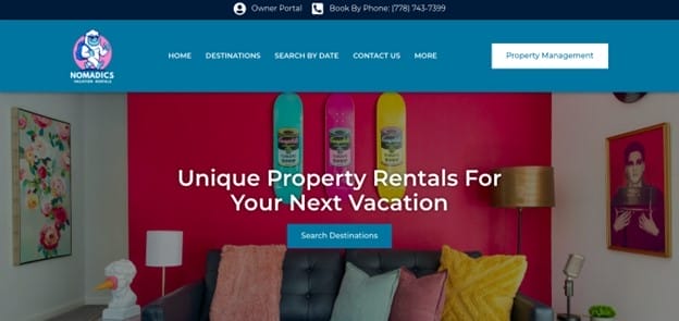 A colorful website homepage for Nomadics features a blue banner with navigation links. A vibrant living room image showcases colorful skateboards and decorative pillows, complemented by the slogan "Unique Property Rentals For Your Next Vacation" alongside insights into Hotel Revenue Management and a search button.